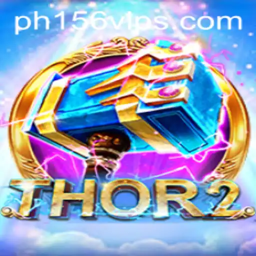 Thor2: The Ultimate Game Adventure – Unleashing the Power of PH156